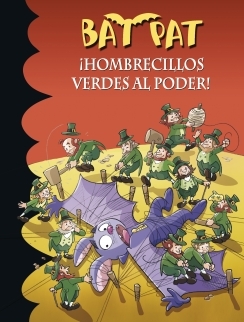Bat Pat 27. Hombrecillos verdes al poder!