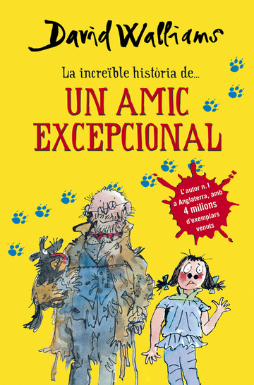 La increble histria de... Un amic excepcional