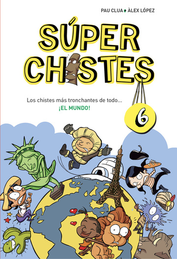 Los chistes ms tronchantes de todo... El mundo! (Sper Chistes 6)