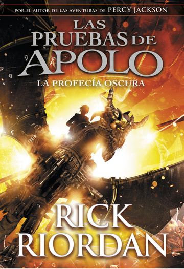 La profeca oscura (las pruebas de apolo 2) 