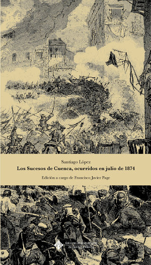 Los sucesos de Cuenca, ocurridos en julio de 1874