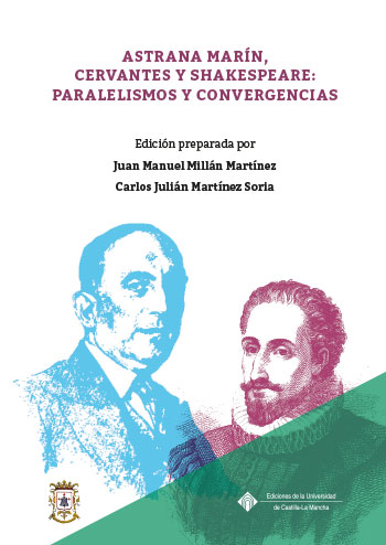 Astrana Marn, Cervantes y Shakespeare: paralelismos y convergencias