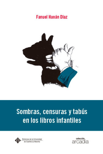 Sombras, censuras y tabs en los libros infantiles