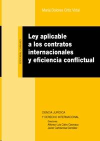 Ley aplicable a los contratos internacionales y eficiencia conflictual