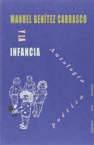 Manuel Bentez Carrasco y la infancia