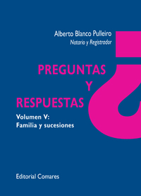 Preguntas y respuestas. Volumen V: familia y sucesiones