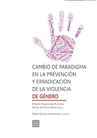 Cambio de Paradigma en la Prevencin y Erradicacin de la Violencia de Gnero