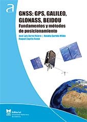 GNSS: GPS, Galileo, Glonass, Beidou. Fundamentos y mtodos de posicionamiento