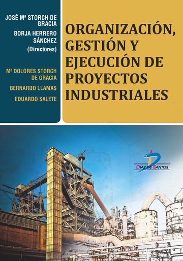 Organizacin, gestin y ejecucin de proyectos industriales