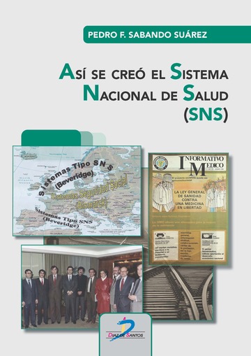 As se cre el Sistema Nacional de Salud (SNS)