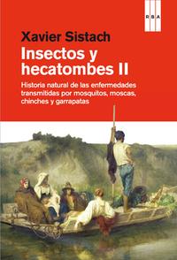 Insectos y hecatombes ii