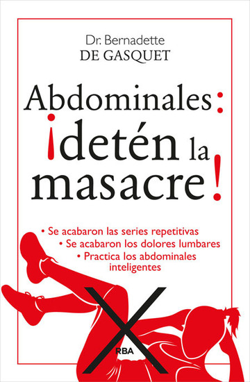 Abdominales: detn la masacre!