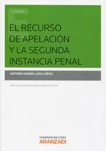 El recurso de apelacin y la segunda instancia penal