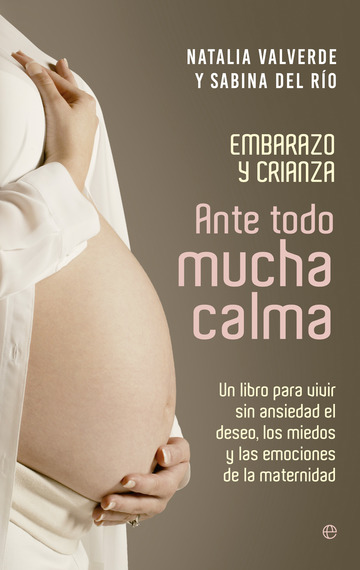 Ante todo mucha calma 