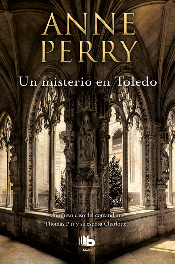 Un misterio en toledo (inspector thomas pitt 30)