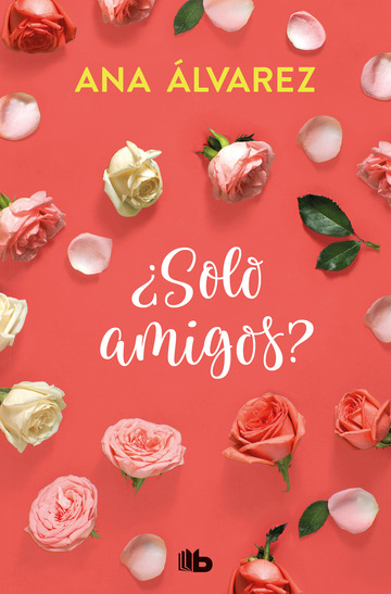 solo amigos? (serie amigos 1)
