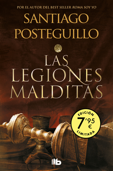 Las legiones malditas (Campaa edicin limitada) (Triloga Africanus 2)