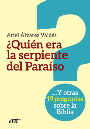Quin era la serpiente del Paraso?