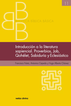 Introduccin a la literatura sapiencial. Proverbios, Job, Qohelet, Sabidura, Eclesistico