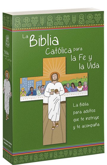 La Biblia Catlica para la Fe y la Vida