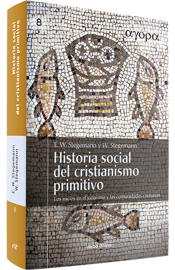 Historia social del cristianismo primitivo - PODIPRINT