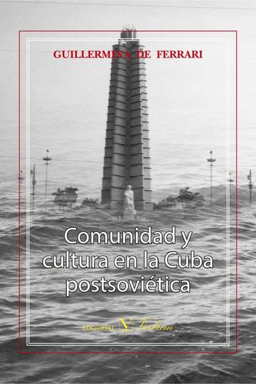 Comunidad y cultura en la Cuba postsovitica