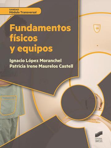 Fundamentos fsicos y equipos (2 ed. revisada y aumentada)