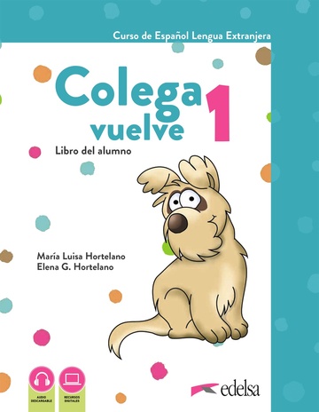 Colega vuelve 1 (A1.1). Pack alumno (libro + ejercicios + carpeta de lminas)