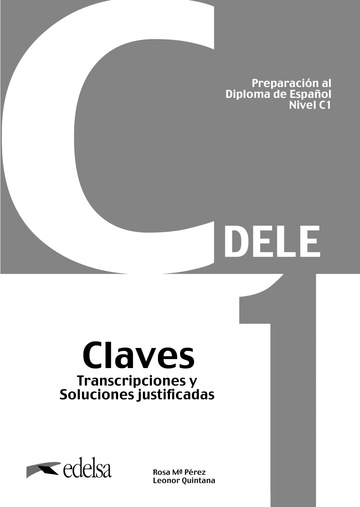 Preparacin al DELE C1 Claves. Nueva edicin
