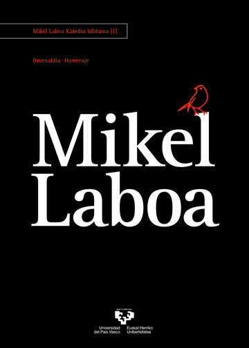 Mikel Laboa. Omenaldia ?- Homenaje