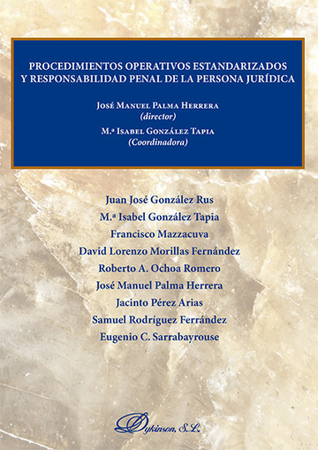 Procedimientos operativos estandarizados y responsabilidad penal de la persona jurdica