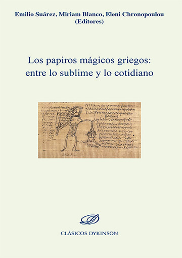 Los papiros mgicos griegos: entre lo sublime y lo cotidiano