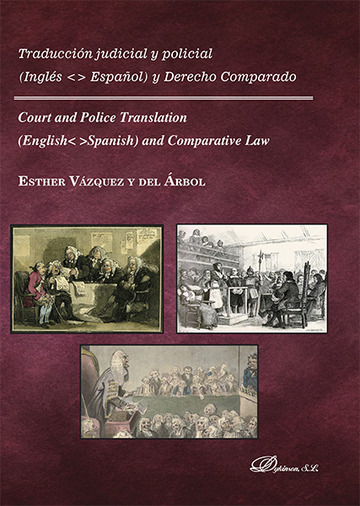 Traduccin judicial y policial. Ingls-Espaol y derecho comparado