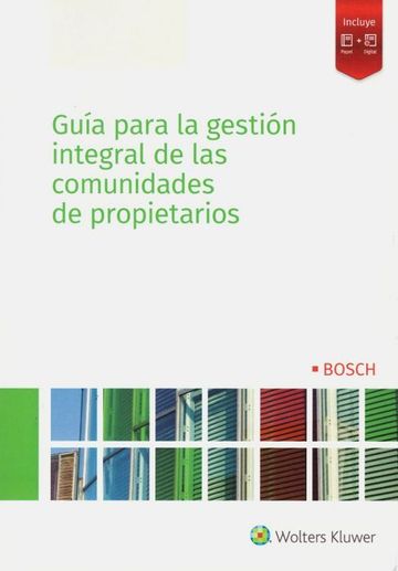 Gua para la gestin integral de las comunidades de propietarios 
