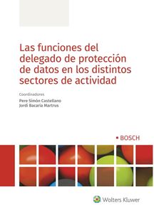 Las funciones del delegado de proteccin de datos en los distintos sectores de actividad 