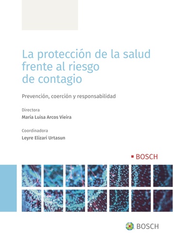 La proteccin de la salud frente al riesgo de contagio