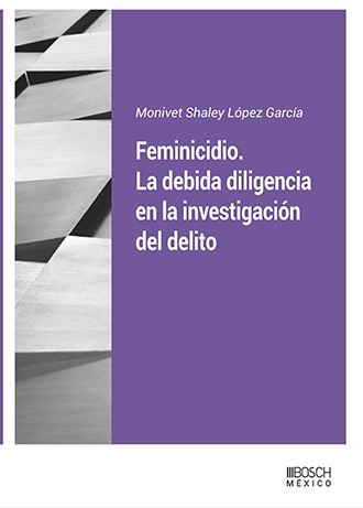 Feminicidio. La debida diligencia en la investigacin del delito