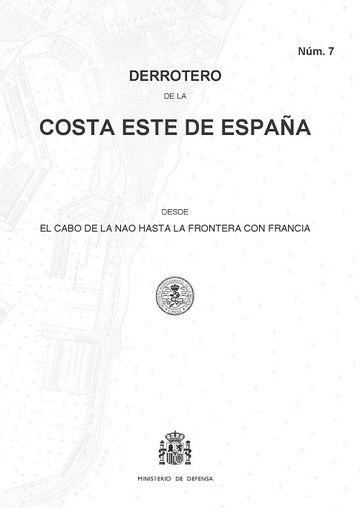 Derrotero de la costa este de espaa que comprende desde el cabo de la nao hasta