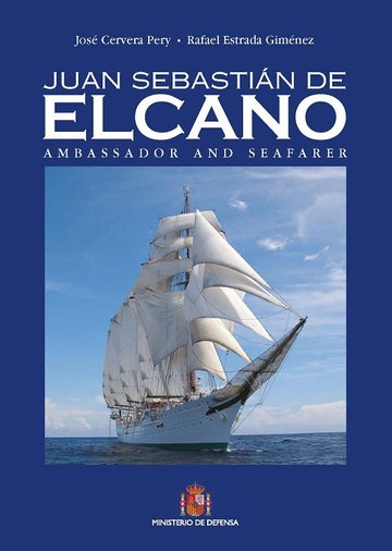Juan Sebastin Elcano. Embajador y navegante (en ingls)