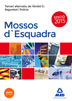 Mossos d`Esquadra. Temari alternatiu de lambit C: Seguretat i Policia