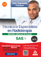 Tcnico/a Especialista en Radioterapia del Servicio Andaluz de Salud.Test y supuestos prcticos