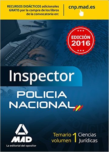 Inspector de Polica Nacional. Temario Volumen 1 Ciencias Jurdicas