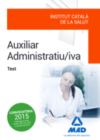 Auxiliar Administratiu/iva de lInstitut Catal de la Salut (ICS). Test