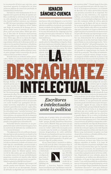 La desfachatez intelectual. Escritores e intelectuales ante la poltica
