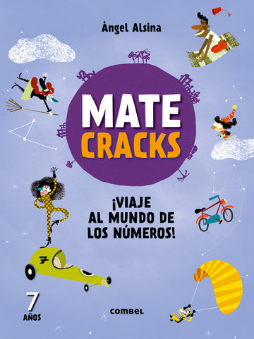 Matecracks. Actividades de competencia matemtica: numeracin, clculo y resolucin de problemas 7 aos