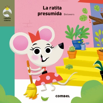 La ratita presumida 