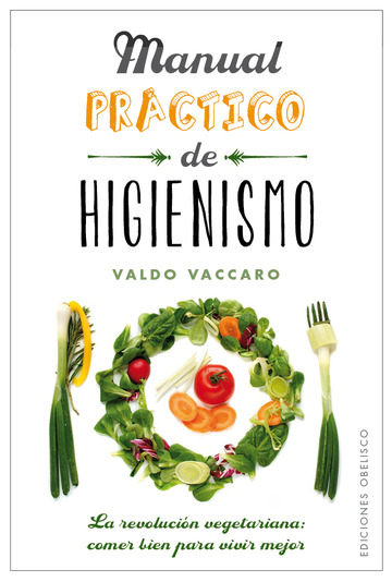 Manual prctico de higienismo