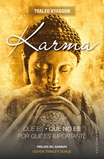 Karma.Qu es, qu no es, por qu es importante