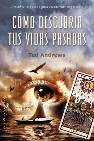 Cmo descubrir tus vidas pasadas
