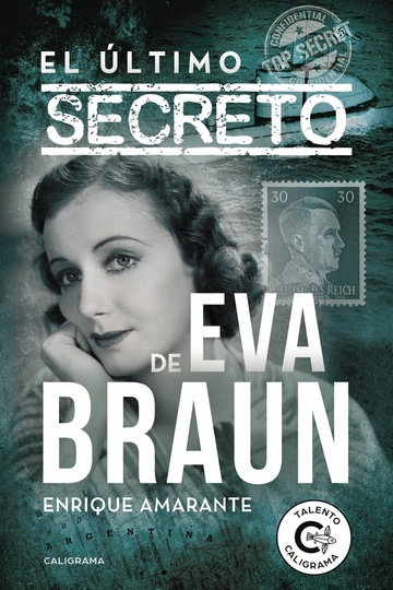 El ltimo secreto de Eva Braun